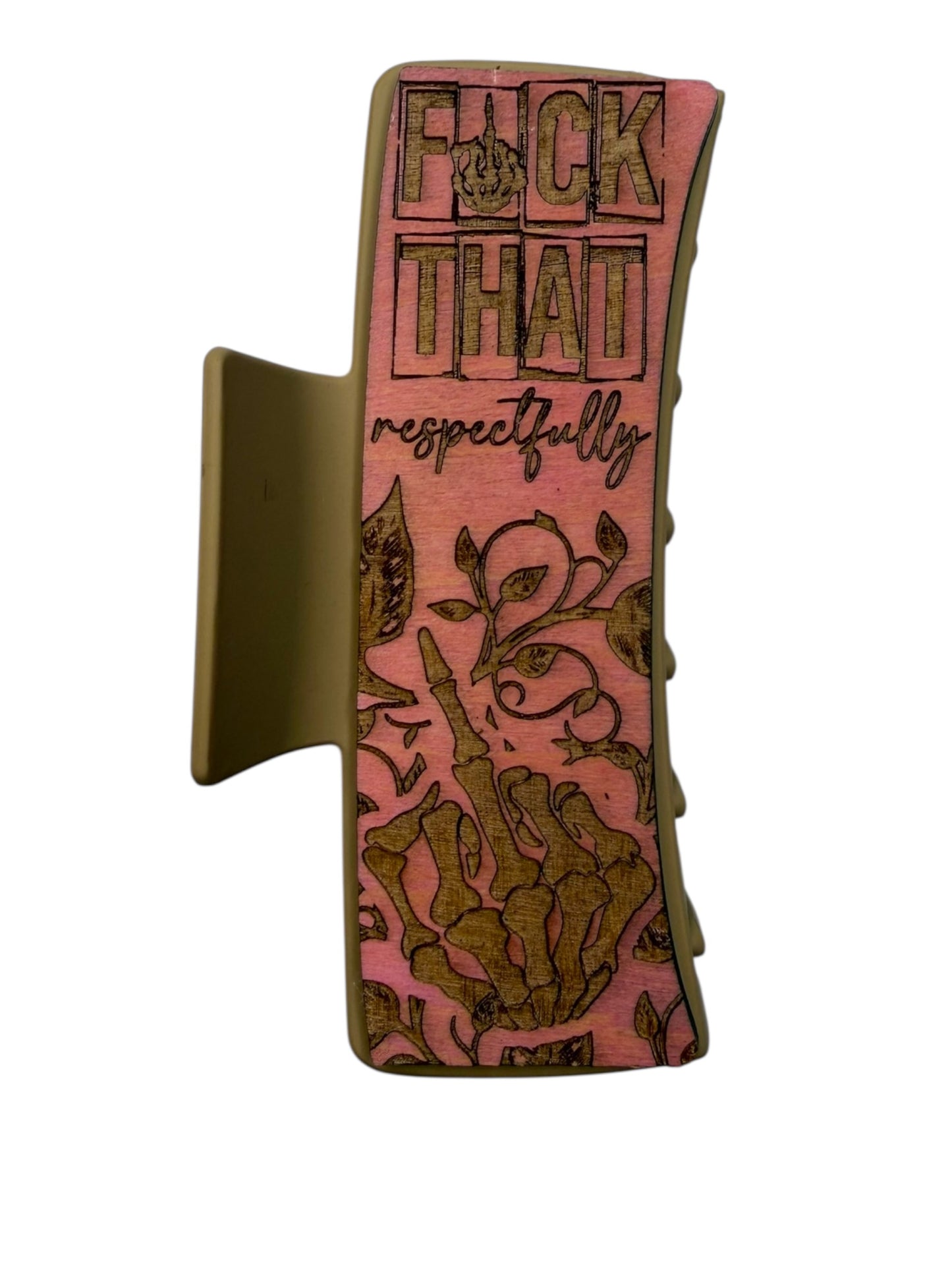 F*ck That Respectfully Hair Wood Claw Clip - Large