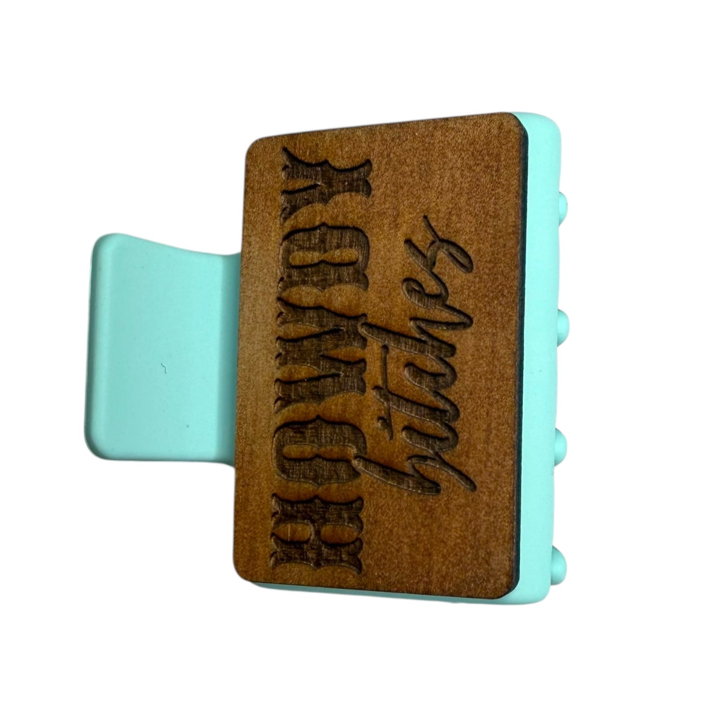 Howdy Bitches Engraved Claw Clip