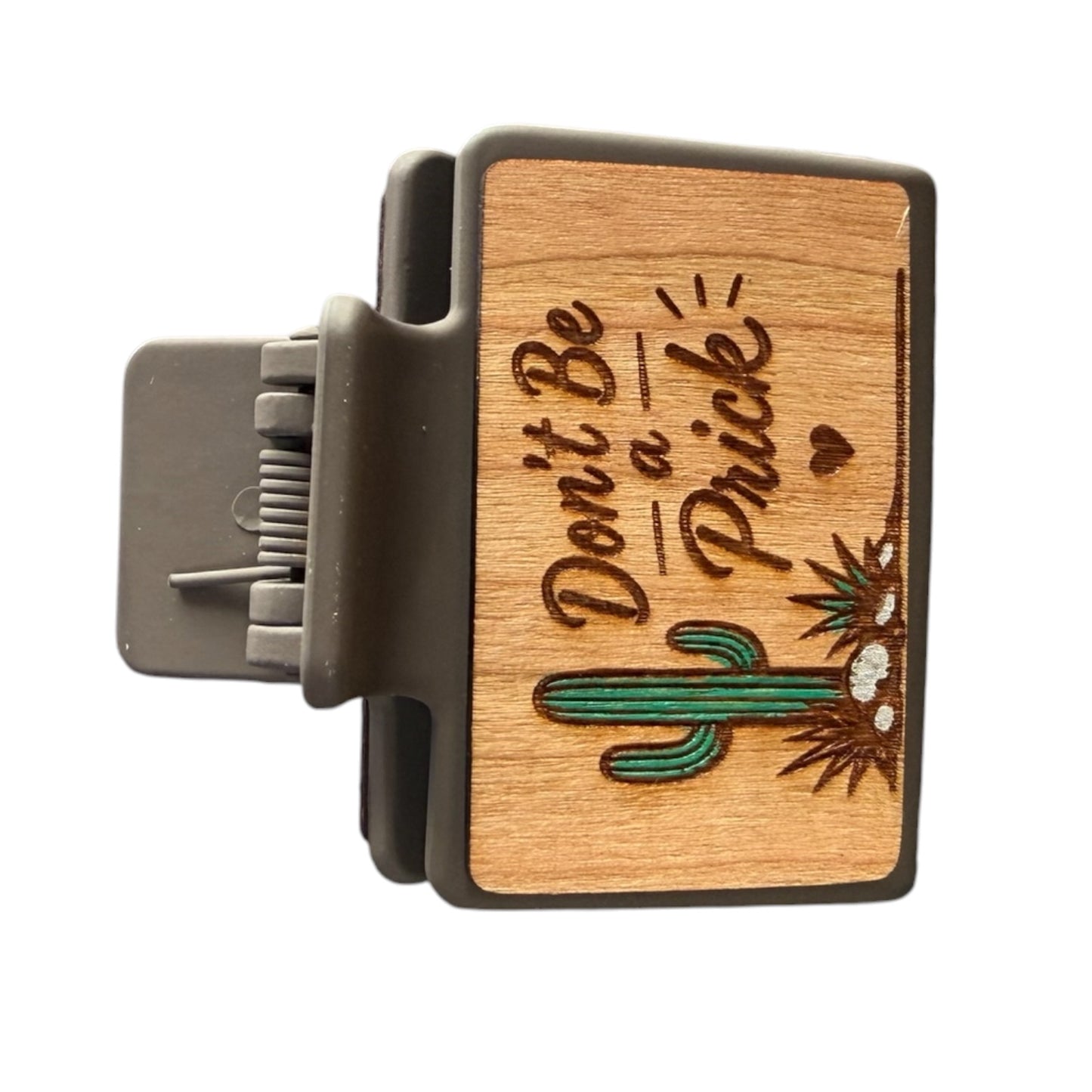Don’t Be a Prick Engraved 2” Hair Claw Clip